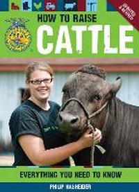 Enlarge image Cover: How to Raise Cattle - Voyageur Press