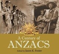 Cover: A Century Of ANZACS - New Holland Publishers