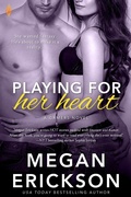 Cover: Playing for Her Heart - Entangled: Brazen