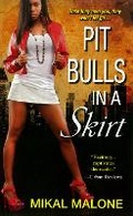 Cover: Pit Bulls In A Skirt - Dafina