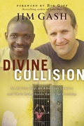 Cover: DIVINE COLLISION - Worthy Publishing