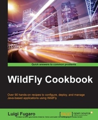 Enlarge image Cover: Wildfly Cookbook - Packt Publishing