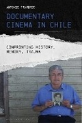 Cover: Documentary Cinema in Chile - Bloomsbury Academic