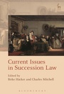 Cover: Current Issues in Succession Law - Hart Publishing