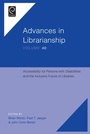 Cover: Accessibility for Persons with Disabilities and the Inclusive Future of Libraries - Emerald Publishing Limited