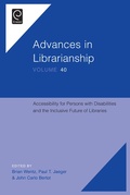 Cover: Accessibility for Persons with Disabilities and the Inclusive Future of Libraries - Emerald Publishing Limited
