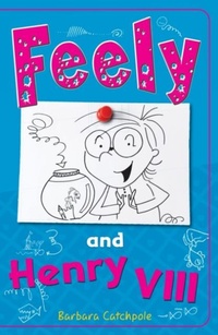 Enlarge image Cover: Feely and Henry VIII - Ransom Publishing