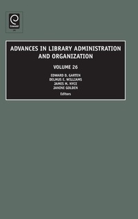 Abbildung von: Advances in Library Administration and Organization - JAI Press Inc.