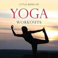 Abbildung von: Little Book of Yoga Workouts - G2 Rights