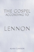 Cover: The Gospel According To Lennon - Omnibus Press