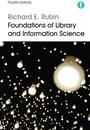 Cover: Foundations of Library and Information Science - Facet Publishing