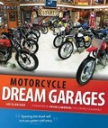 Cover: Motorcycle Dream Garages - Motorbooks