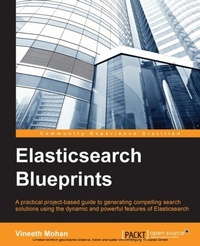 Enlarge image Cover: ElasticSearch Blueprints - Packt Publishing
