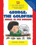 Cover: George, the Goldfish / Jorge, El Pez Dorado - Barron's Educational Series Inc.,U.S.