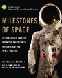 Cover: Milestones of Space - Zenith Press