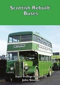 Cover: Scottish Rebuilt Buses - Venture Publications Ltd