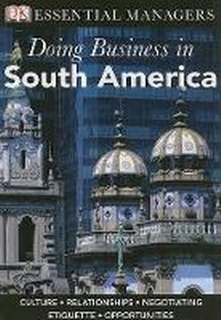 Enlarge image Cover: Doing Business in South America - DK Publishing (Dorling Kindersley)