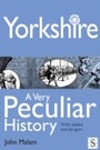 Cover: Yorkshire, a Very Peculiar History - Salariya