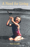 Cover: Need for Living - Wild Goose Publications