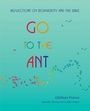 Cover: Go to the Ant - Wild Goose Publications