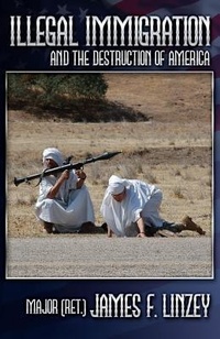 Abbildung von: Illegal Immigration and the Destruction of America - Linzey Publishing House