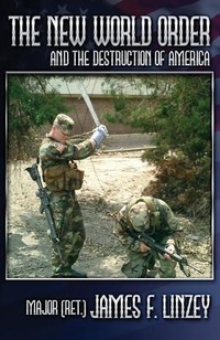 Enlarge image Cover: The New World Order and the Destruction of America - Linzey Publishing House