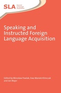 Cover: Speaking and Instructed Foreign Language Acquisition - Multilingual Matters