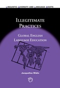 Cover: Illegitimate Practices - Multilingual Matters