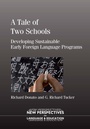 Cover: A Tale of Two Schools - Multilingual Matters