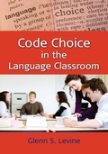 Cover: Code Choice in the Language Classroom - Multilingual Matters