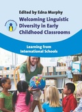 Cover: Welcoming Linguistic Diversity in Early Childhood Classrooms - Multilingual Matters