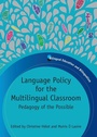 Cover: Language Policy for the Multilingual Classroom - Multilingual Matters