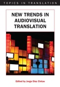 Cover: New Trends in Audiovisual Translation - Multilingual Matters