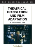 Cover: Theatrical Translation and Film Adaptation - Multilingual Matters