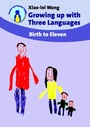 Cover: Growing up with Three Languages - Multilingual Matters