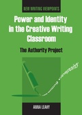 Cover: Power and Identity in the Creative Writing Classroom - Multilingual Matters