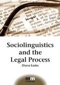 Cover: Sociolinguistics and the Legal Process - Multilingual Matters