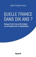 Cover: Quelle France dans dix ans ? - Fayard