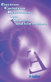 Abbildung von: Electron Cyclotron Resonance Ion Sources and ECR Plasmas - Institute of Physics Publishing