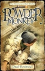 Cover: Powder Monkey - Rejacketed - Bloomsbury Publishing PLC