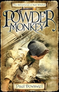 Enlarge image Cover: Powder Monkey - Rejacketed - Bloomsbury Publishing PLC