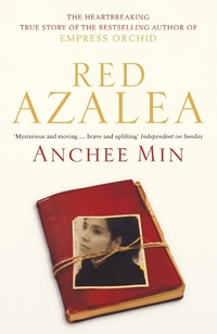 Enlarge image Cover: Red Azalea - Bloomsbury Publishing PLC