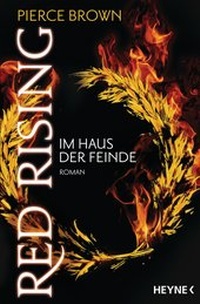 Abbildung von: Red Rising - Im Haus der Feinde - Heyne