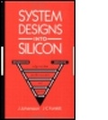 Cover: System Designs into Silicon: - Institute of Physics Publishing