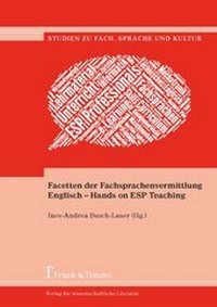 Abbildung von: Facetten der Fachsprachenvermittlung Englisch - Hands on ESP Teaching - Frank & Timme