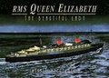 Cover: Rms Queen Elizabeth: the Beautiful Lady - NPI Media Group
