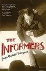 Cover: The Informers - Bloomsbury Publishing PLC