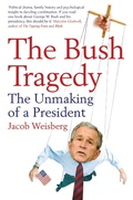 Cover: The Bush Tragedy - Bloomsbury Publishing PLC