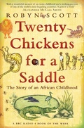 Cover: Twenty Chickens For A Saddle - Bloomsbury Publishing PLC