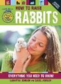 Cover: How to Raise Rabbits - Voyageur Press
